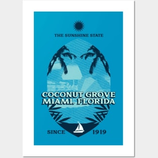 The Sunshine State Coconut Grove, Miami, Florida Since 1919 Posters and Art